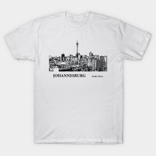 Johannesburg - South Africa T-Shirt